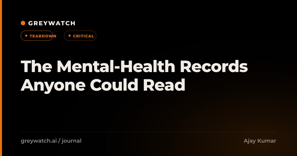 The Mental-Health Records Anyone Could Read